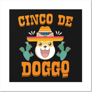 Cinco De Doggo Posters and Art